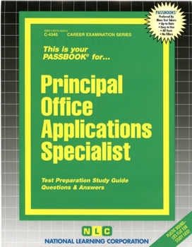 Spiral-bound Principal Office Applications Specialist: Passbooks Study Guide Book