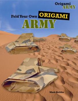 Paperback Fold Your Own Origami Army Book