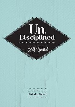 Paperback Undisciplined Book