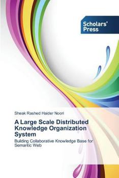 Paperback A Large Scale Distributed Knowledge Organization System Book