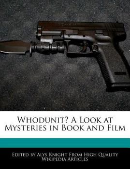 Whodunit? a Look at Mysteries in Book and Film