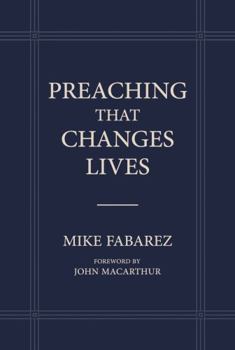 Hardcover Preaching That Changes Lives Book