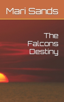 Paperback The Falcons Destiny Book