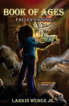 Paperback Book of Ages: Fallen's Rising Book