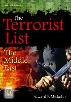 Hardcover The Terrorist List [2 volumes]: The Middle East (Praeger Security International) Book