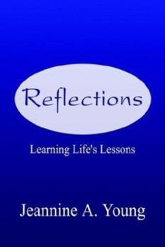 Paperback Reflections: Learning Life's Lessons Book
