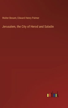 Hardcover Jerusalem, the City of Herod and Saladin Book