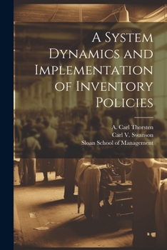 Paperback A System Dynamics and Implementation of Inventory Policies Book