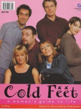 Paperback Cold Feet: A Woman's Guide to Life/A Man's Guide to Life Book