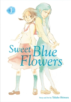 DOUCES FLEURS BLEUES T1 - Book #1 of the Sweet Blue Flowers Omnibus