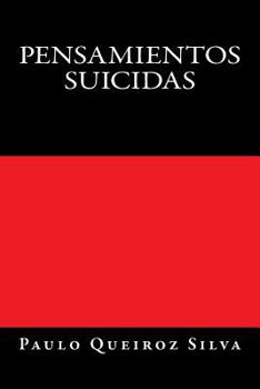 Pensamientos Suicidas: Suicidas