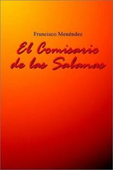 Paperback El Comisario De Las Sabanas (Spanish Edition) [Spanish] Book
