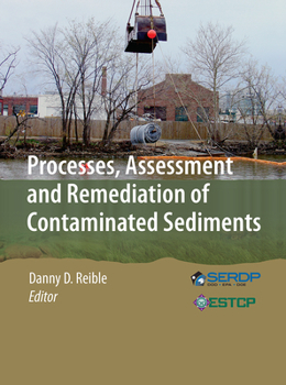 Paperback Processes, Assessment and Remediation of Contaminated Sediments Book