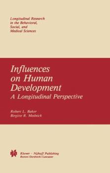 Paperback Influences on Human Development: A Longitudinal Perspective Book