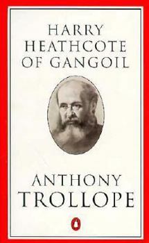 Harry Heathcote of Gangoil: A Tale of Australian Bush-Life