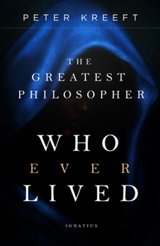Paperback The Greatest Philosopher Who Ever Lived Book