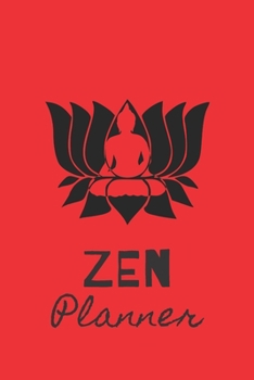 Paperback ZEN Planner: Daily Monthly ZEN Planner Blank Logbook to Write down Your daily progress in Meditation Book