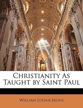 Paperback Christianity As Taught by Saint Paul Book