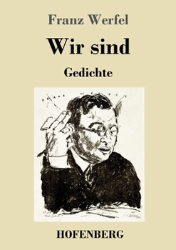 Paperback Wir sind: Gedichte [German] Book