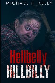 Paperback Hellbelly Hillbilly Book