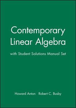 Hardcover Contemporary Linear Algebra, Textbook and Student Solutions Manual Book