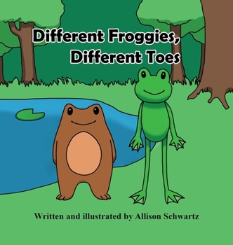 Hardcover Different Froggies, Different Toes Book