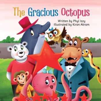 Paperback The Gracious Octopus Book