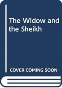 The Widow and the Sheikh - Book #1 of the Hot Arabian Nights