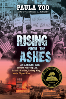 Hardcover Rising from the Ashes: Los Angeles, 1992. Edward Jae Song Lee, Latasha Harlins, Rodney King, and a City on Fire Book