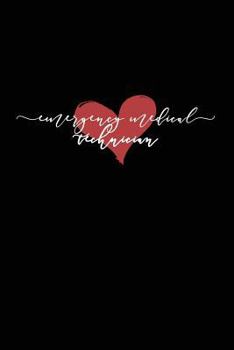 Emergency Medical Technician : Emergency Medical Technician Gifts, EMT Notebook, Emergency Med Tech, 6x9 College Ruled