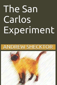 Paperback The San Carlos Experiment Book