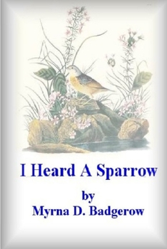 Paperback I Heard a Sparrow Book