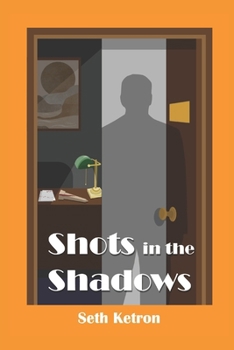 Paperback Shots in the Shadows Book