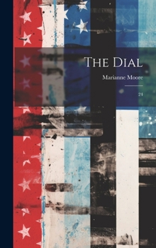 Hardcover The Dial: 24 Book