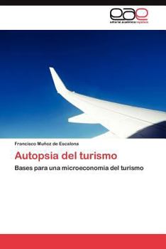 Paperback Autopsia del turismo [Spanish] Book