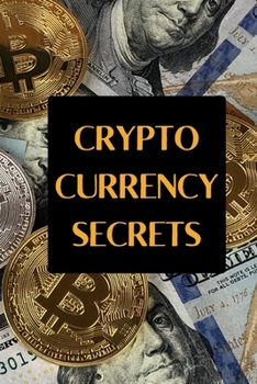 Paperback Crypto Currency Secrets: Turnkey Cryptocurrency Book