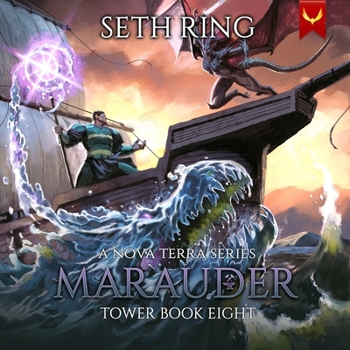 Marauder - Book #8 of the Tower