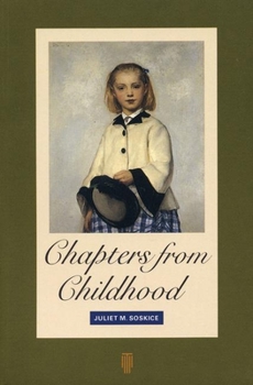 Paperback Chapters from Childhood: Reminiscences of an Artist's Granddaughter Book