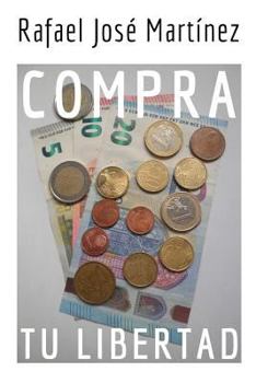 Paperback Compra tu libertad [Spanish] Book