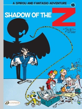 L'ombre du Z - Book #3 of the Spirous äventyr