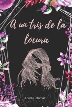 Paperback A un tris de la locura [Spanish] Book