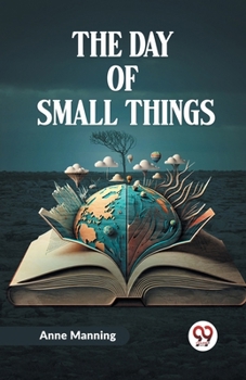 Paperback The Day Of Small Things Book
