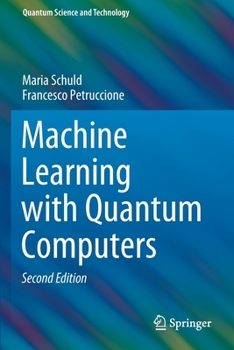 Paperback Machine Learning with Quantum Computers Book