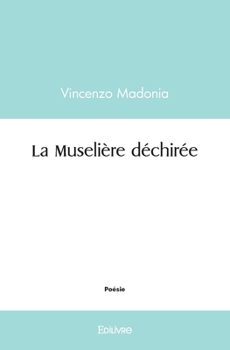 Paperback La Muselière déchirée [French] Book