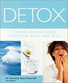 Paperback Detox: Cleanse and Recharge Your Mind, Body and Soul Book