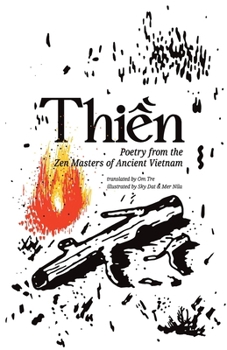 Paperback Thien: Poetry from the Zen Masters of Ancient Vietnam Book