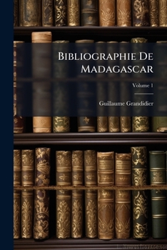 Paperback Bibliographie De Madagascar; Volume 1 [French] Book