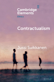 Contractualism - Book  of the Elements in Ethics