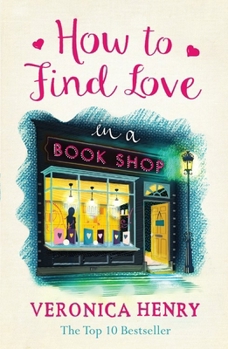 Paperback How to Find Love in a Book Shop Book