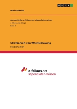 Paperback Strafbarkeit von Whistleblowing [German] Book